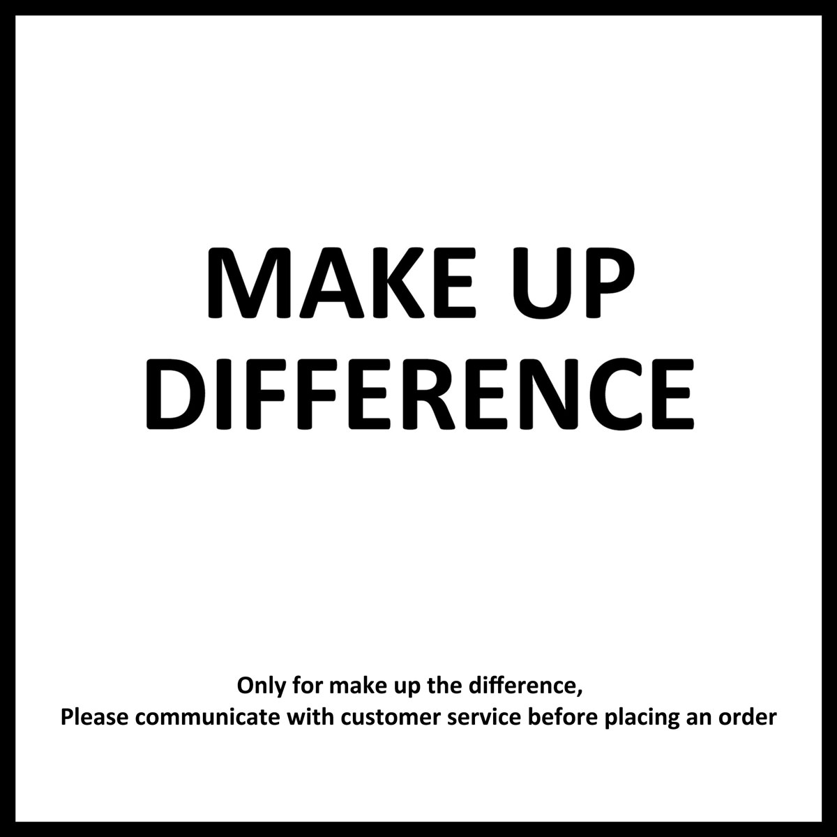 Make Up The Difference